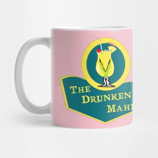 The Drunken Mahi Mug